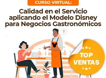Calidad en el Servio aplicando el Modelo Disney para Negocios Gastronomicos